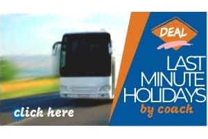 cheap british coach holidays|last minute coach holiday packages.